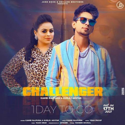 Challenger Gurlej Akhtar, Kambi Rajpuria mp3 song ringtone, Challenger Gurlej Akhtar, Kambi Rajpuria Ringtone Download - RiskyJatt.Com