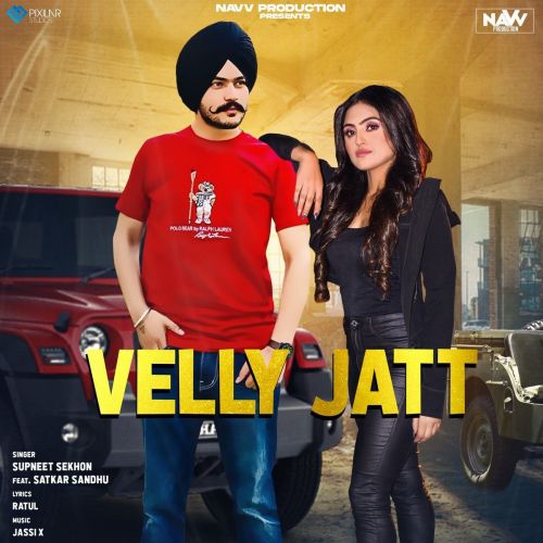 Velly Jatt Satkar Sandhu, Supneet Sekhon mp3 song ringtone, Velly Jatt Satkar Sandhu, Supneet Sekhon Ringtone Download - RiskyJatt.Com