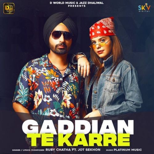 Gaddian Te Karre Ruby Chatha mp3 song ringtone, Gaddian Te Karre Ruby Chatha Ringtone Download - RiskyJatt.Com