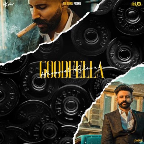 Goodfella Harpreet Kalewal mp3 song ringtone, Goodfella Harpreet Kalewal Ringtone Download - RiskyJatt.Com