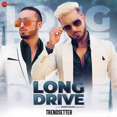 Long Drive (From Trendsetter) Kanika Kapoor, Indeep Bakshi mp3 song ringtone, Long Drive (From Trendsetter) Kanika Kapoor, Indeep Bakshi Ringtone Download - RiskyJatt.Com