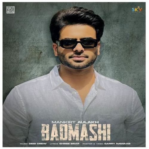 Badmashi (Original) Gurlez Akhtar, Mankirt Aulakh mp3 song ringtone, Badmashi (Original) Gurlez Akhtar, Mankirt Aulakh Ringtone Download - RiskyJatt.Com