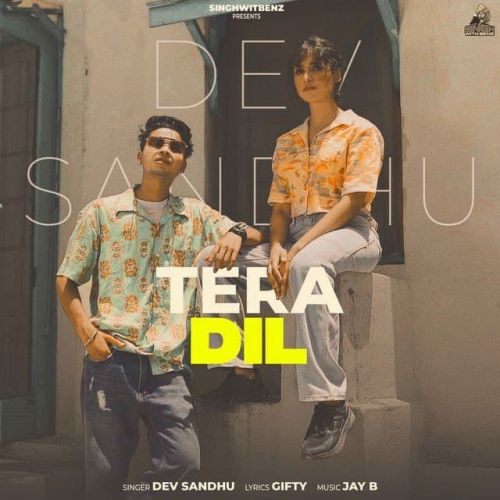 Tera Dil Dev Sandhu mp3 song ringtone, Tera Dil Dev Sandhu Ringtone Download - RiskyJatt.Com