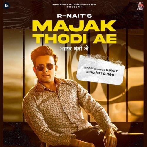 Majak Thodi Ae Gurlej Akhtar, R Nait mp3 song ringtone, Majak Thodi Ae Gurlej Akhtar, R Nait Ringtone Download - RiskyJatt.Com