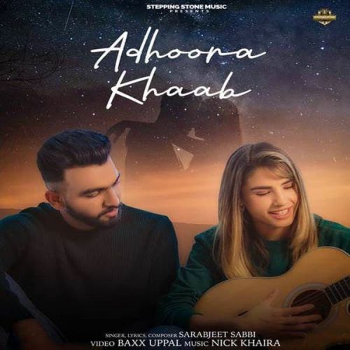 Adhoora Khaab Sarabjeet Sabbi mp3 song ringtone, Adhoora Khaab Sarabjeet Sabbi Ringtone Download - RiskyJatt.Com