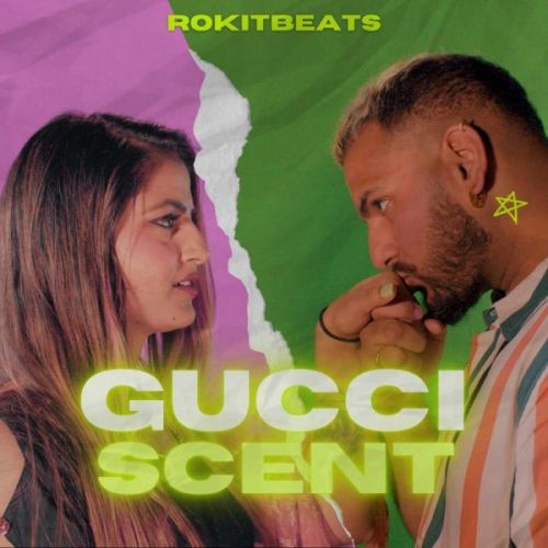 Gucci Scent Rokitbeats mp3 song ringtone, Gucci Scent Rokitbeats Ringtone Download - RiskyJatt.Com