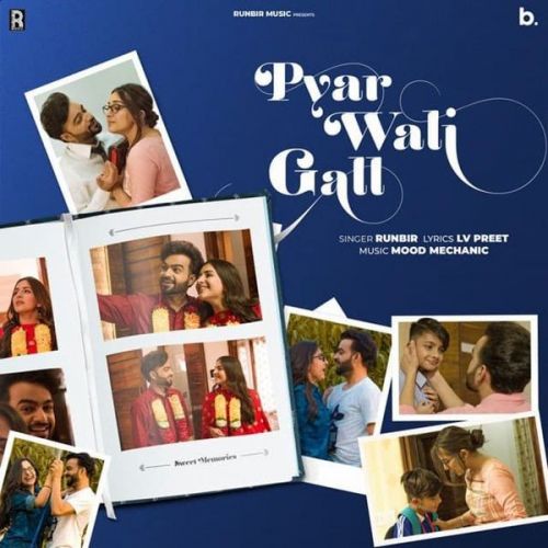 Pyar Wali Gall Runbir mp3 song ringtone, Pyar Wali Gall Runbir Ringtone Download - RiskyJatt.Com