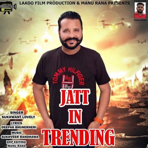 Jatt In Trending Sukhwant Lovely mp3 song ringtone, Jatt In Trending Sukhwant Lovely Ringtone Download - RiskyJatt.Com