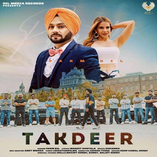 Takdeer Parm Dil mp3 song ringtone, Takdeer Parm Dil Ringtone Download - RiskyJatt.Com