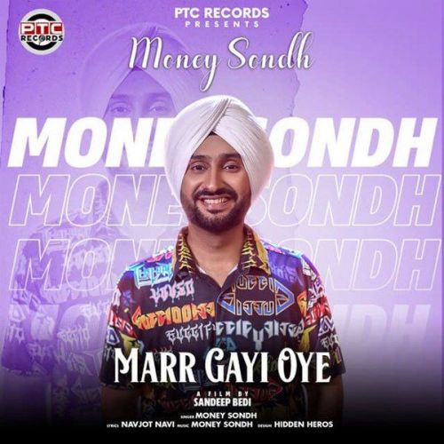 Marr Gayi Oye Money Sondh mp3 song ringtone, Marr Gayi Oye Money Sondh Ringtone Download - RiskyJatt.Com