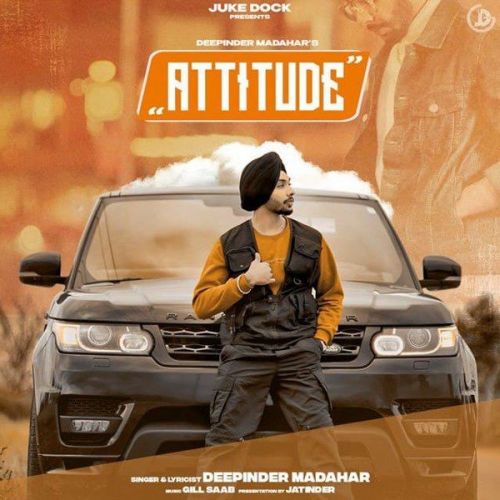 Attitude Deepinder Madahar mp3 song ringtone, Attitude Deepinder Madahar Ringtone Download - RiskyJatt.Com