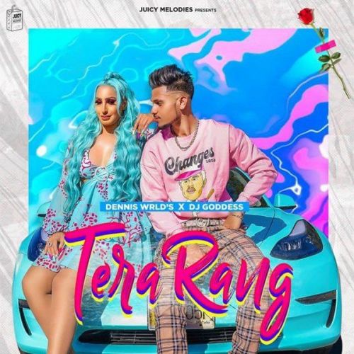 Tera Rang DJ Goddess, Dennis Wrld mp3 song ringtone, Tera Rang DJ Goddess, Dennis Wrld Ringtone Download - RiskyJatt.Com