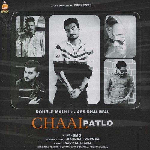 Chaal Patlo Jass Dhaliwal, Rouble Malhi mp3 song ringtone, Chaal Patlo Jass Dhaliwal, Rouble Malhi Ringtone Download - RiskyJatt.Com