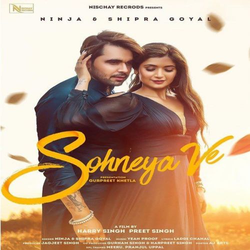 Sohneya Ve Shipra Goyal, Ninja mp3 song ringtone, Sohneya Ve Shipra Goyal, Ninja Ringtone Download - RiskyJatt.Com