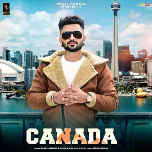 Canada Garry Benipal, Hoor Kaur mp3 song ringtone, Canada Garry Benipal, Hoor Kaur Ringtone Download - RiskyJatt.Com