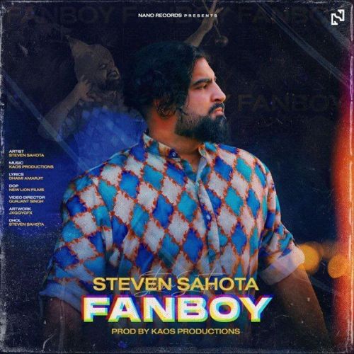 Fanboy Steven Sahota mp3 song ringtone, Fanboy Steven Sahota Ringtone Download - RiskyJatt.Com