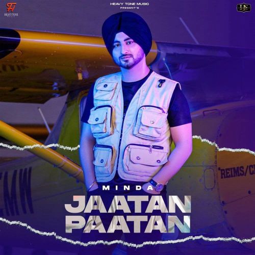 Jaatan Paatan Minda mp3 song ringtone, Jaatan Paatan Minda Ringtone Download - RiskyJatt.Com