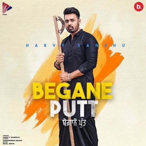 Begane Putt Harvy Sandhu mp3 song ringtone, Begane Putt Harvy Sandhu Ringtone Download - RiskyJatt.Com