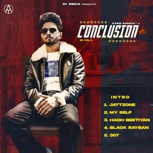 Hadh Beetiyan Kabir Sandhu mp3 song ringtone, Conclusion - EP Kabir Sandhu Ringtone Download - RiskyJatt.Com