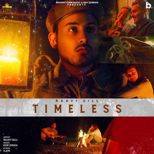 Timeless Raavi Gill mp3 song ringtone, Timeless Raavi Gill Ringtone Download - RiskyJatt.Com