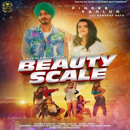 Beauty Scale Pinder Kahlon mp3 song ringtone, Beauty Scale Pinder Kahlon Ringtone Download - RiskyJatt.Com