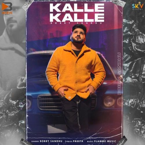 Kalle Kalle Bobby Sandhu mp3 song ringtone, Kalle Kalle Bobby Sandhu Ringtone Download - RiskyJatt.Com