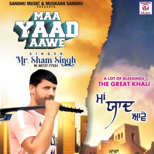 Maa yaad aawe Mr Sham, Muskaan Sandhu mp3 song ringtone, Maa yaad aawe Mr Sham, Muskaan Sandhu Ringtone Download - RiskyJatt.Com