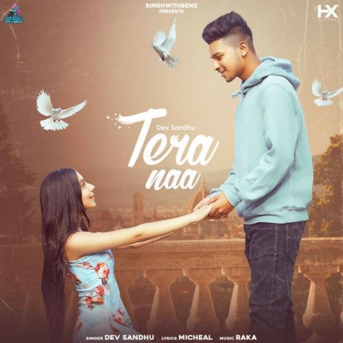 Tera Naa Dev Sandhu mp3 song ringtone, Tera Naa Dev Sandhu Ringtone Download - RiskyJatt.Com