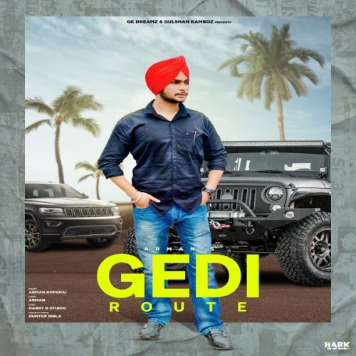 Gedi Route Arman Boparai mp3 song ringtone, Gedi Route Arman Boparai Ringtone Download - RiskyJatt.Com