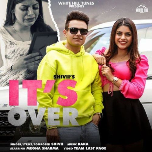 Its Over Shivii mp3 song ringtone, Its Over Shivii Ringtone Download - RiskyJatt.Com