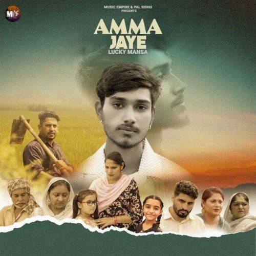 Amma Jaye Lucky Mansa mp3 song ringtone, Amma Jaye Lucky Mansa Ringtone Download - RiskyJatt.Com