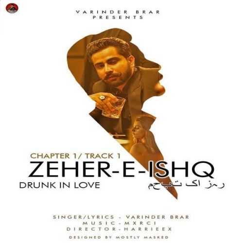 Zeher-E-Ishq (Drunk In Love) Varinder Brar mp3 song ringtone, Zeher-E-Ishq (Drunk In Love) Varinder Brar Ringtone Download - RiskyJatt.Com