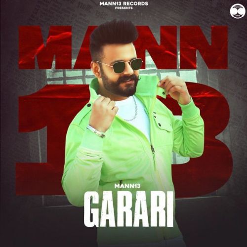 Garari Mann13 mp3 song ringtone, Garari Mann13 Ringtone Download - RiskyJatt.Com