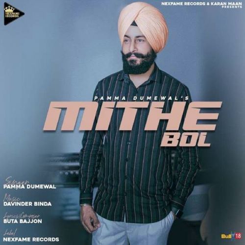 Mithe Bol Pamma Dumewal mp3 song ringtone, Mithe Bol Pamma Dumewal Ringtone Download - RiskyJatt.Com