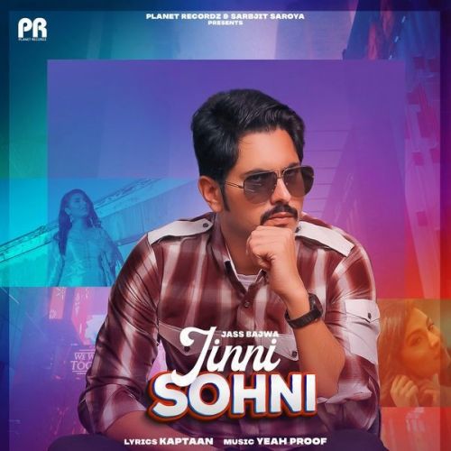 Jinni Sohni Jass Bajwa mp3 song ringtone, Jinni Sohni Jass Bajwa Ringtone Download - RiskyJatt.Com