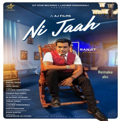 Ni Jaah Ranjit Rana mp3 song ringtone, Ni Jaah Ranjit Rana Ringtone Download - RiskyJatt.Com