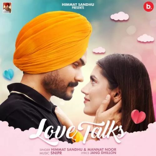 Love Talks Himmat Sandhu mp3 song ringtone, Love Talks Himmat Sandhu Ringtone Download - RiskyJatt.Com