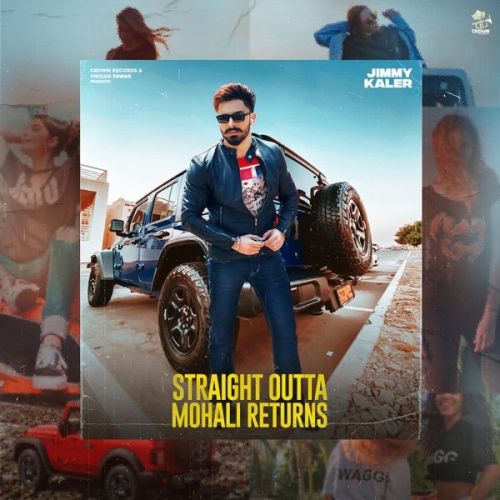 Straight Outta Mohali Returns Jimmy Kaler mp3 song ringtone, Straight Outta Mohali Returns Jimmy Kaler Ringtone Download - RiskyJatt.Com