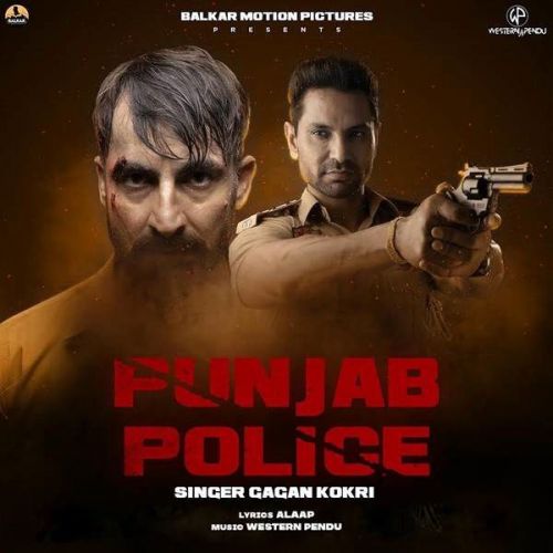 Punjab Police Gagan Kokri mp3 song ringtone, Punjab Police Gagan Kokri Ringtone Download - RiskyJatt.Com