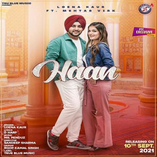 Haan Mehtab Virk, Loena Kaur mp3 song ringtone, Haan Mehtab Virk, Loena Kaur Ringtone Download - RiskyJatt.Com