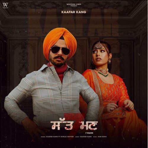 7 Mann Gurlej Akhtar, Kaafar Kang mp3 song ringtone, 7 Mann Gurlej Akhtar, Kaafar Kang Ringtone Download - RiskyJatt.Com