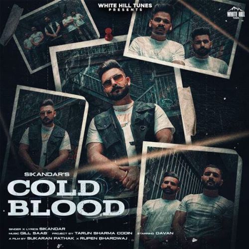 Cold Blood Sikandar mp3 song ringtone, Cold Blood Sikandar Ringtone Download - RiskyJatt.Com