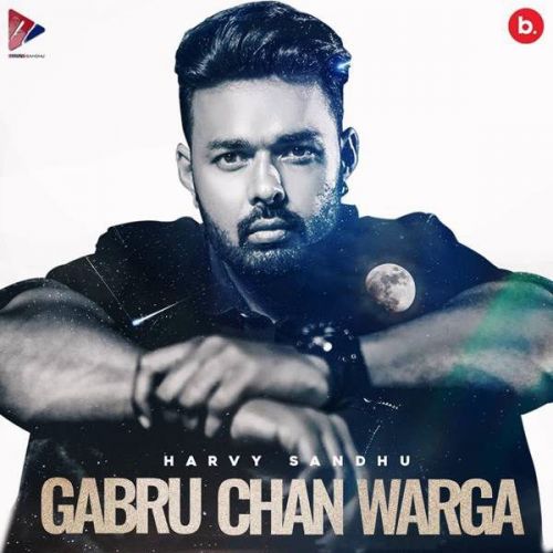 Gabru Chan Warga Harvy Sandhu mp3 song ringtone, Gabru Chan Warga Harvy Sandhu Ringtone Download - RiskyJatt.Com