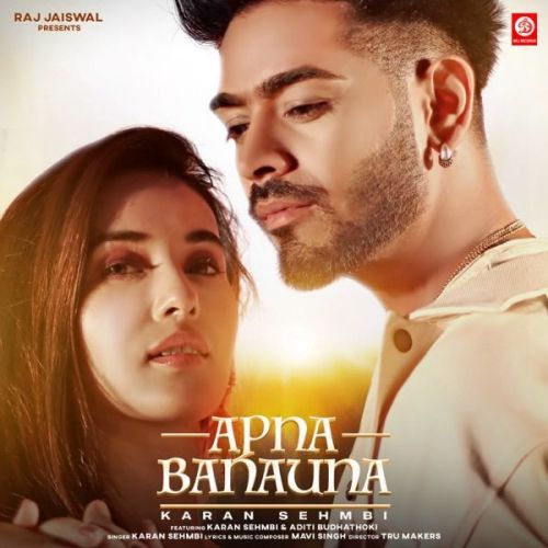 Apna Banauna Karan Sehmbi mp3 song ringtone, Apna Banauna Karan Sehmbi Ringtone Download - RiskyJatt.Com