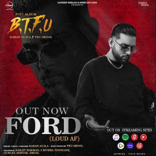 Ford Karan Aujla mp3 song ringtone, Ford Karan Aujla Ringtone Download - RiskyJatt.Com