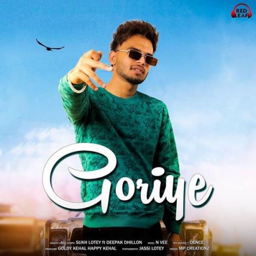 Goriye Deepak Dhillon, Sukh Lotey mp3 song ringtone, Goriye Deepak Dhillon, Sukh Lotey Ringtone Download - RiskyJatt.Com