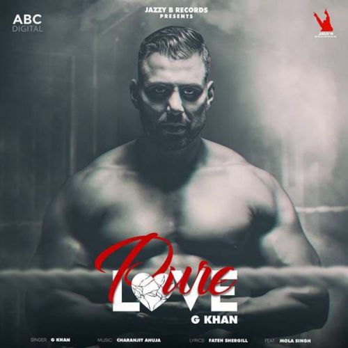 Pure Love G Khan mp3 song ringtone, Pure Love G Khan Ringtone Download - RiskyJatt.Com