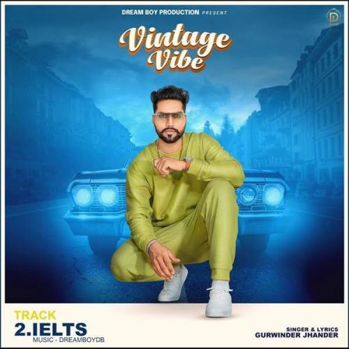 Ielts Gurwinder Jhander mp3 song ringtone, Ielts Gurwinder Jhander Ringtone Download - RiskyJatt.Com