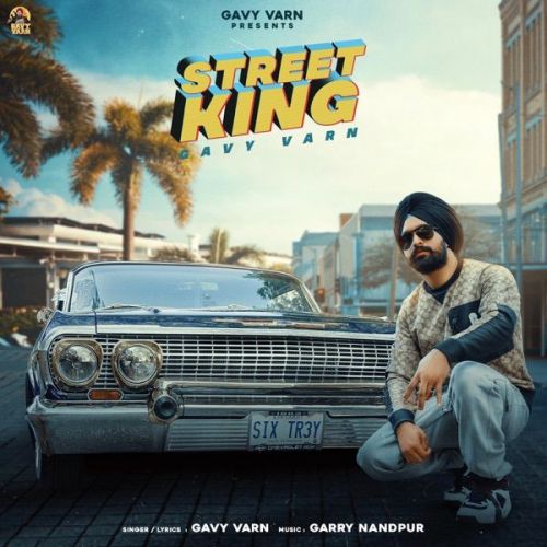 Street King Gavy Varn mp3 song ringtone, Street King Gavy Varn Ringtone Download - RiskyJatt.Com