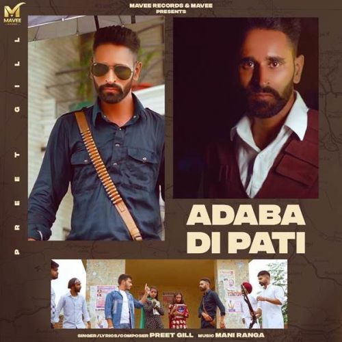 Adaba Di Pati Preet Gill mp3 song ringtone, Adaba Di Pati Preet Gill Ringtone Download - RiskyJatt.Com